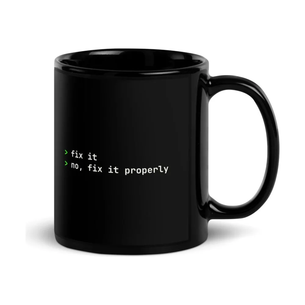 Fix It Properly AI coding mug