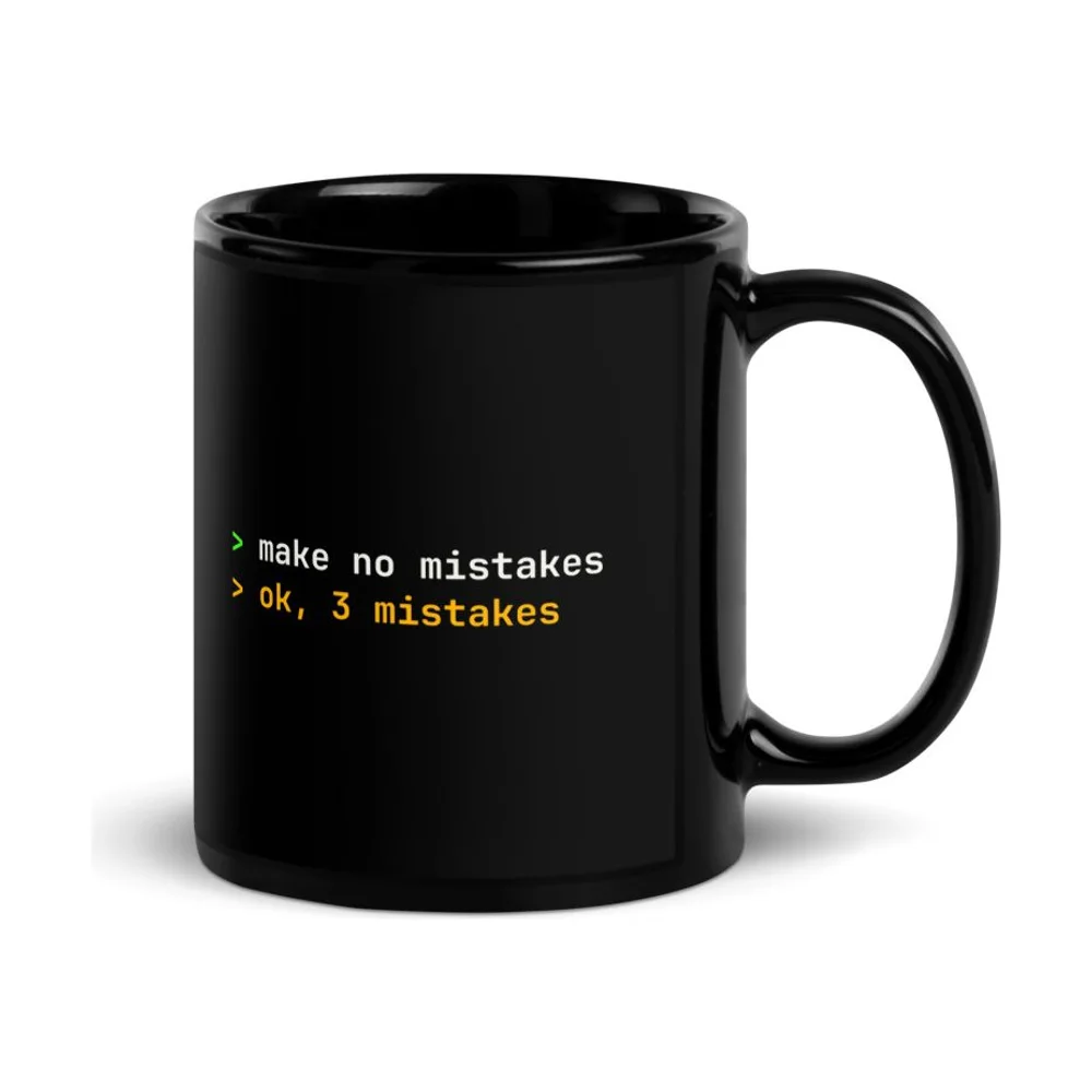 ok, 3 mistakes AI coding mug