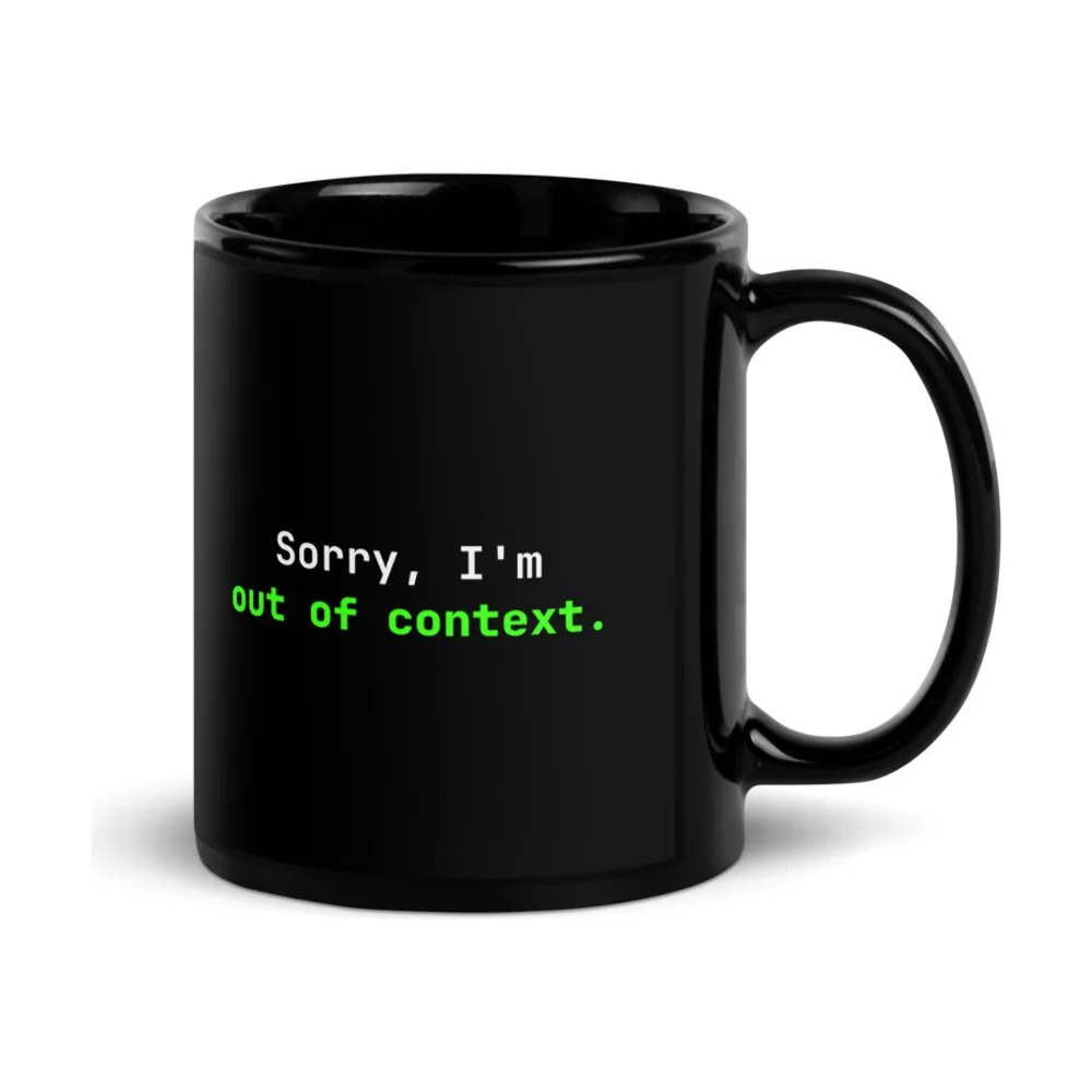 Out of Context AI coding mug